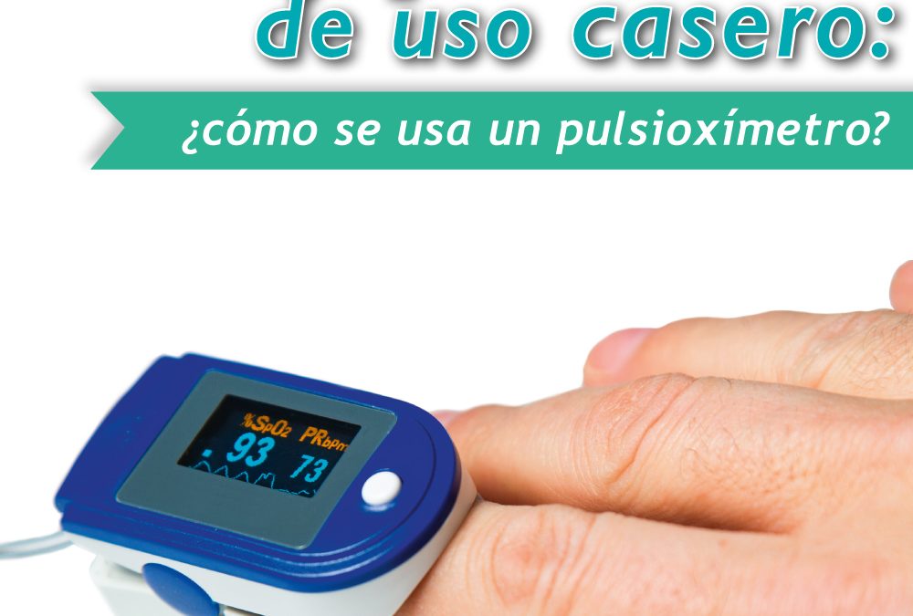 Equipos médicos de uso casero: ¿cómo se usa un pulsioxímetro?